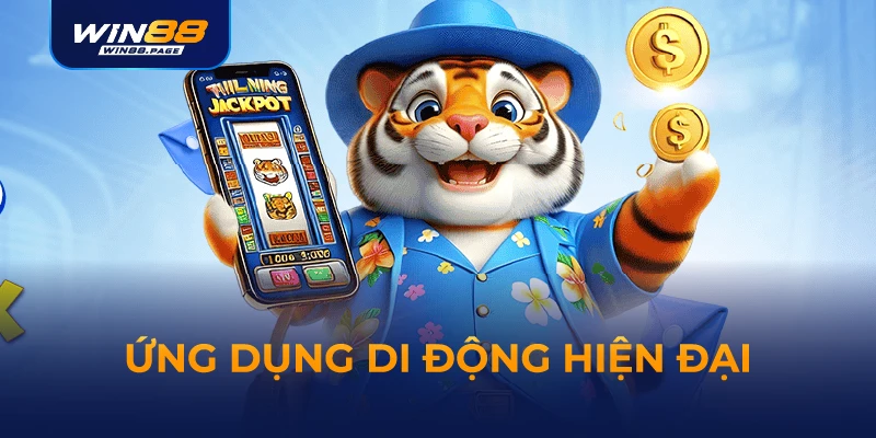 Win88 hap - Trang Chủ Nhà Cái Win88 page - Đăng Ký Đăng Nhập Win88.com 31 Ứng dụng di động hiện đại