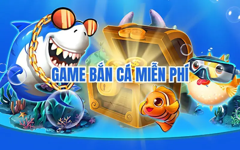 Game Bắn Cá Miễn Phí – Lựa Chọn Tuyệt Vời Cho Mọi Độ Tuổi 1 game ban ca mien phi 1